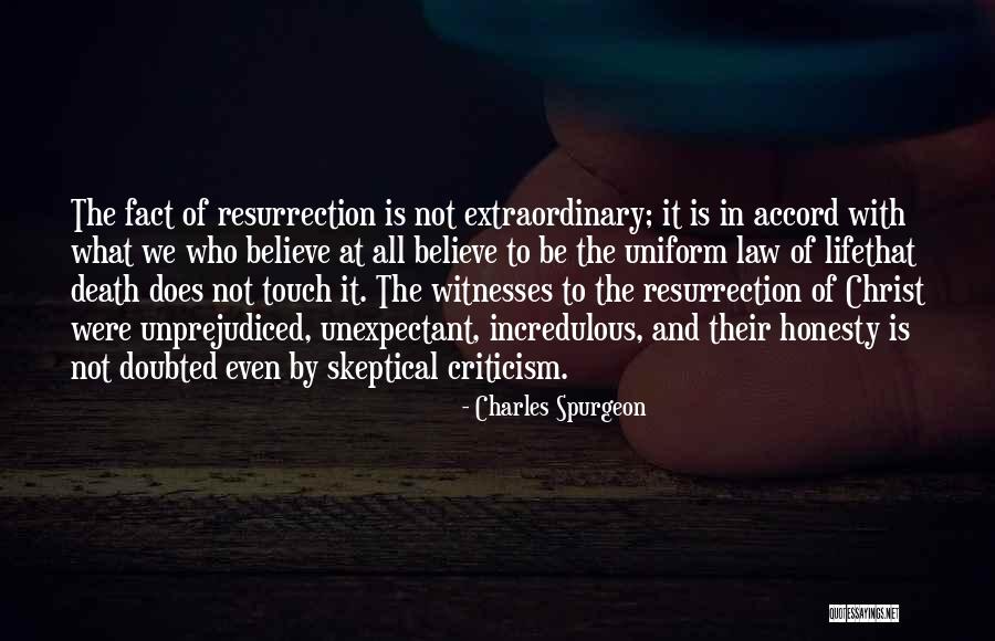Skeptical Life Quotes By Charles Spurgeon Skeptical Life Quotes By Charles Spurgeon