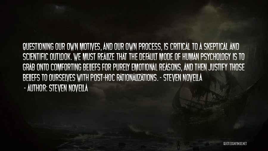 Skeptical Quotes By Steven Novella