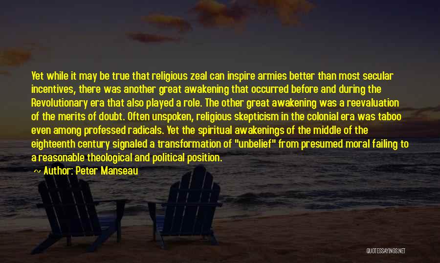 Skepticism Quotes By Peter Manseau