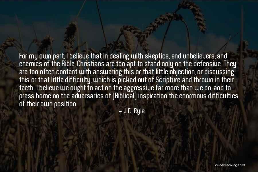 Skeptics Bible Quotes By J.C. Ryle