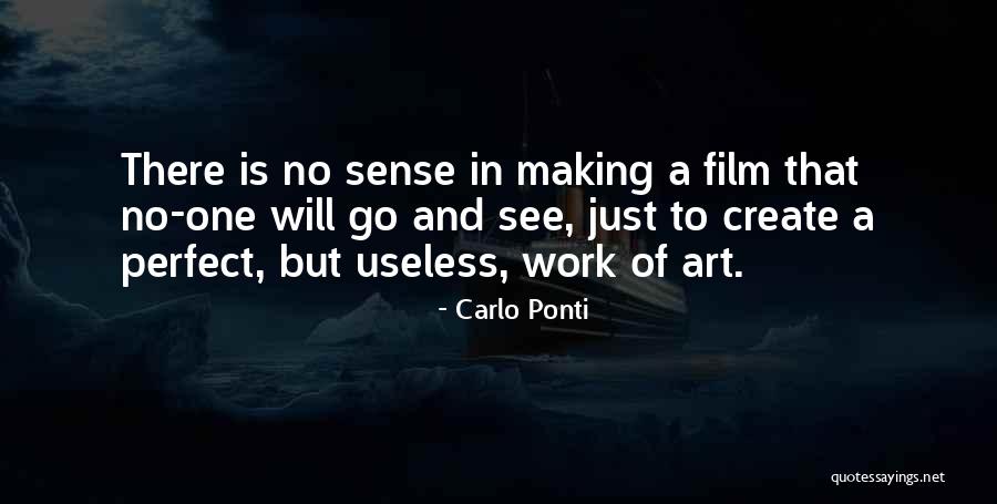 Skerritt Top Quotes By Carlo Ponti Skerritt Top Quotes By Carlo Ponti