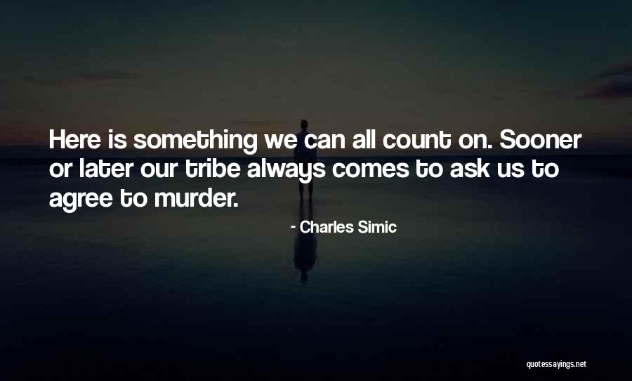Skertich Catering Quotes By Charles Simic Skertich Catering Quotes By Charles Simic