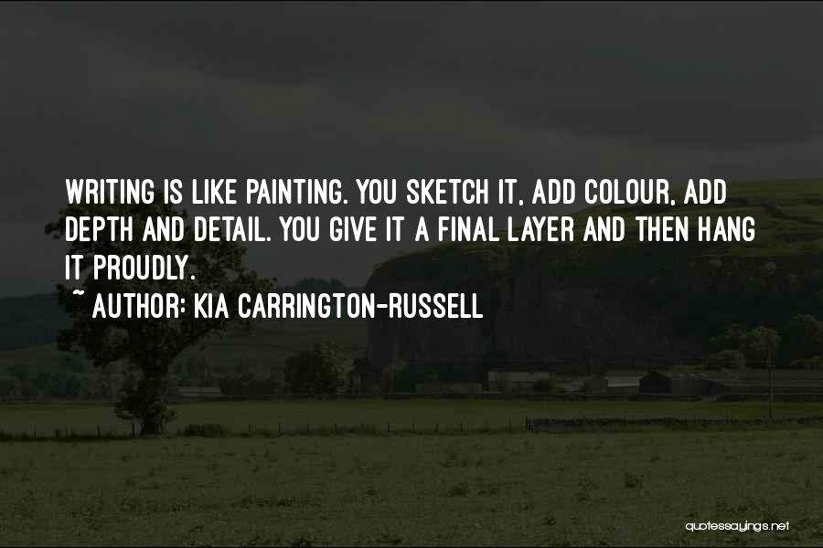 Sketch Art Quotes By Kia Carrington-Russell