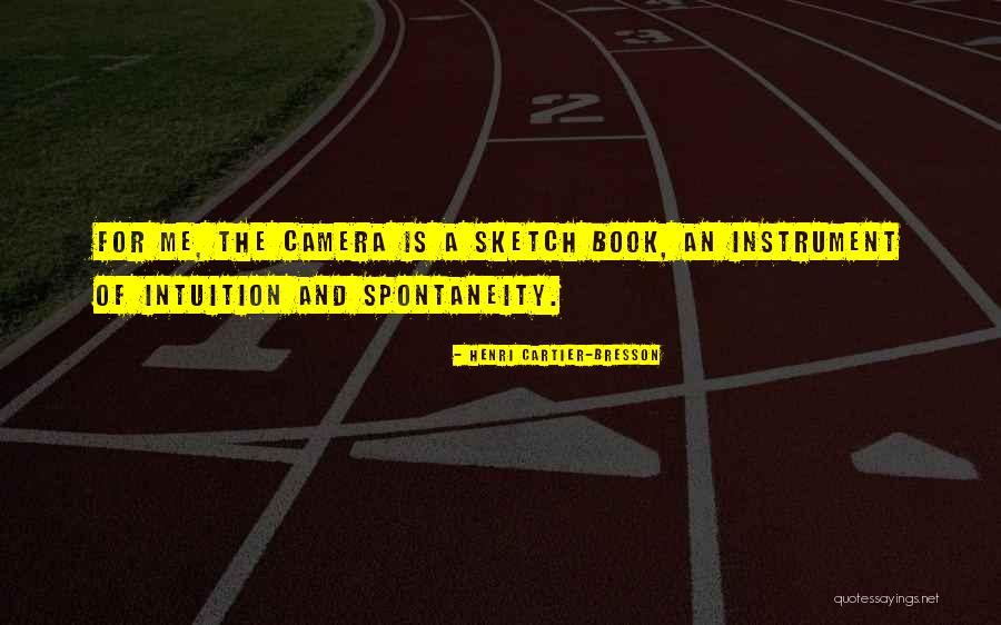 Sketch Artist Quotes By Henri Cartier-Bresson Sketch Artist Quotes By Henri Cartier-Bresson