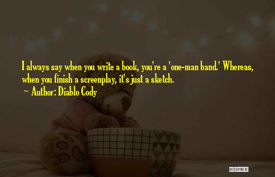 Sketch Book Quotes By Diablo Cody