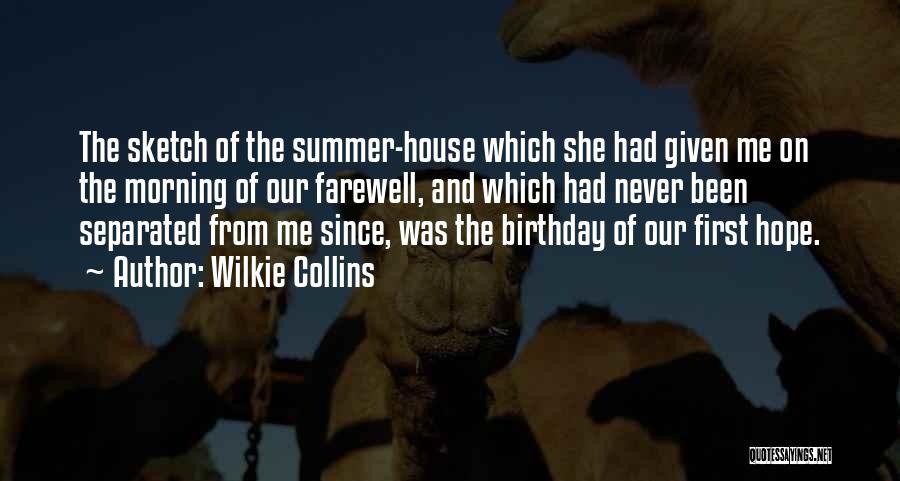 Sketch Me Quotes By Wilkie Collins