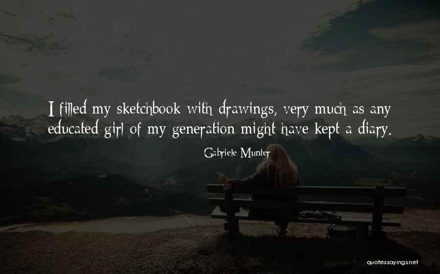 Sketchbooks Drawing Quotes By Gabriele Munter Sketchbooks Drawing Quotes By Gabriele Munter