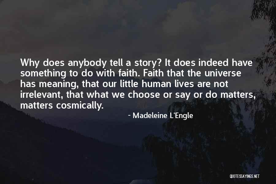 Sketchley Font Quotes By Madeleine L'Engle Sketchley Font Quotes By Madeleine L'Engle