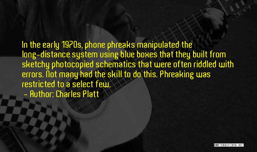 Sketchy Quotes By Charles Platt