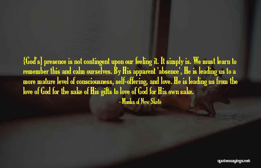 Skete Quotes By Monks Of New Skete Skete Quotes By Monks Of New Skete