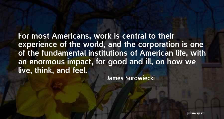 Skevens Quotes By James Surowiecki Skevens Quotes By James Surowiecki