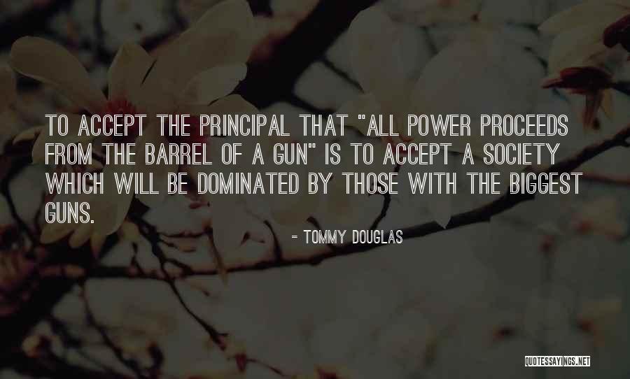 Skewed Graph Quotes By Tommy Douglas Skewed Graph Quotes By Tommy Douglas