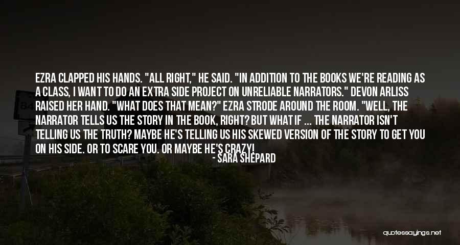 Skewed Right Quotes By Sara Shepard Skewed Right Quotes By Sara Shepard