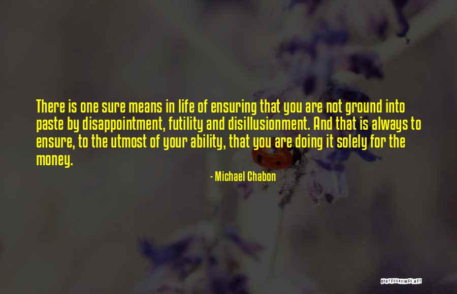 Skhumbuzo Mbatha Quotes By Michael Chabon Skhumbuzo Mbatha Quotes By Michael Chabon