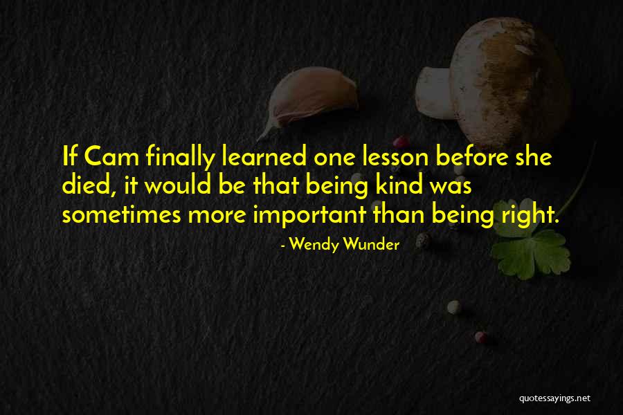 Skibinski Dog Quotes By Wendy Wunder Skibinski Dog Quotes By Wendy Wunder