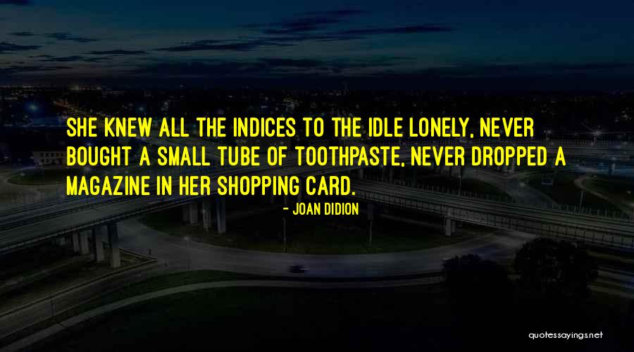 Skibowl Promo Quotes By Joan Didion Skibowl Promo Quotes By Joan Didion