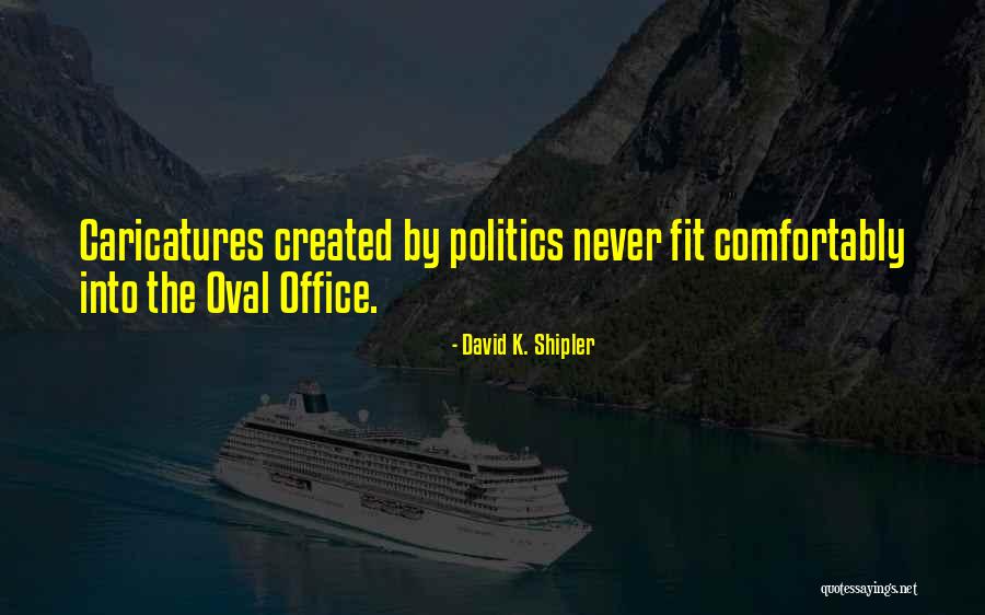 Skiboy Quotes By David K. Shipler Skiboy Quotes By David K. Shipler