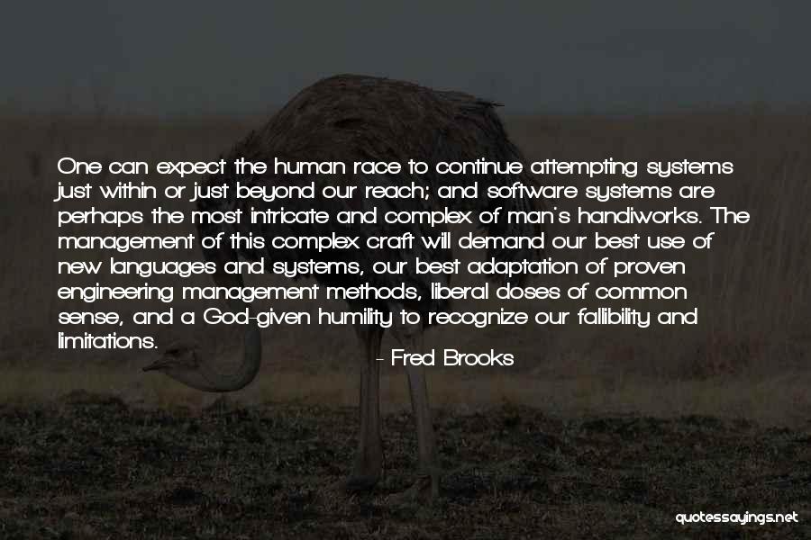 Skiboyluka Quotes By Fred Brooks Skiboyluka Quotes By Fred Brooks