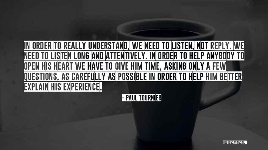 Skidaon Quotes By Paul Tournier Skidaon Quotes By Paul Tournier