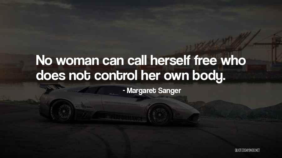 Skidded Steel Quotes By Margaret Sanger Skidded Steel Quotes By Margaret Sanger