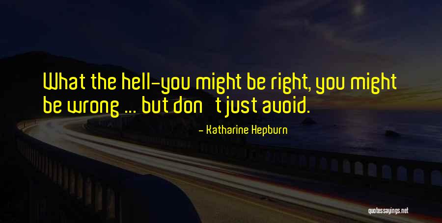 Skidders Restaurant Quotes By Katharine Hepburn Skidders Restaurant Quotes By Katharine Hepburn