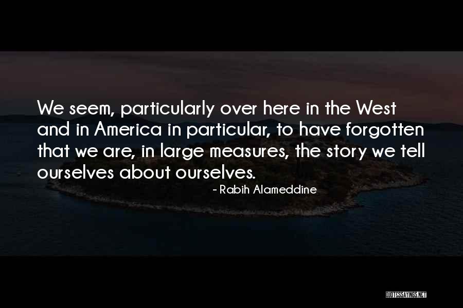 Skien Quotes By Rabih Alameddine Skien Quotes By Rabih Alameddine