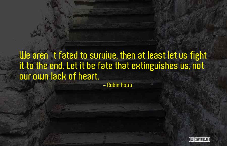 Skiena Programming Quotes By Robin Hobb