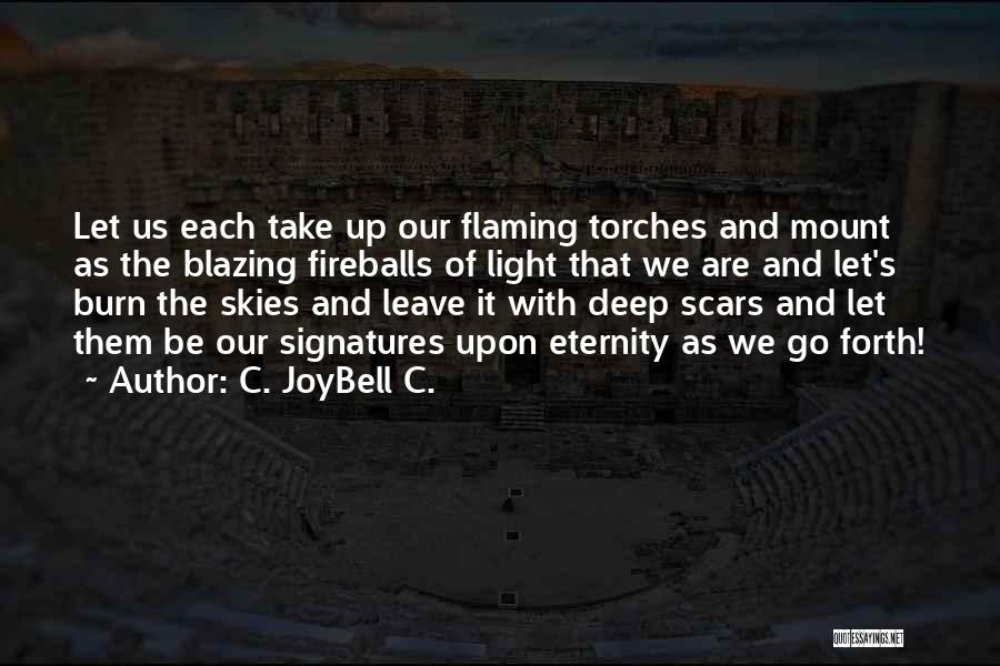 Skies And Life Quotes By C. JoyBell C.