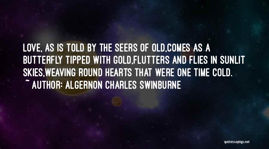 Skies And Love Quotes By Algernon Charles Swinburne