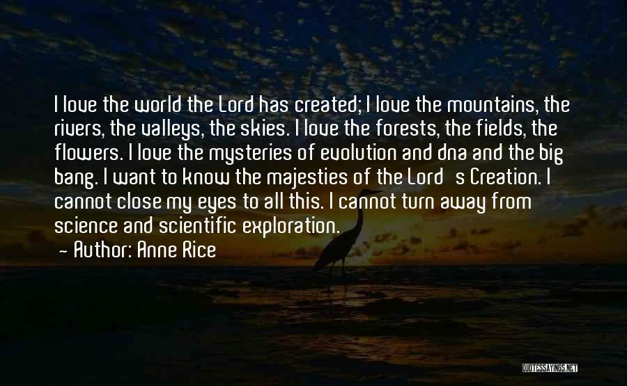 Skies And Love Quotes By Anne Rice