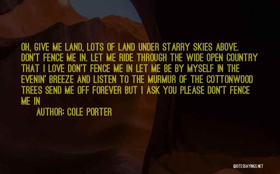 Skies And Love Quotes By Cole Porter