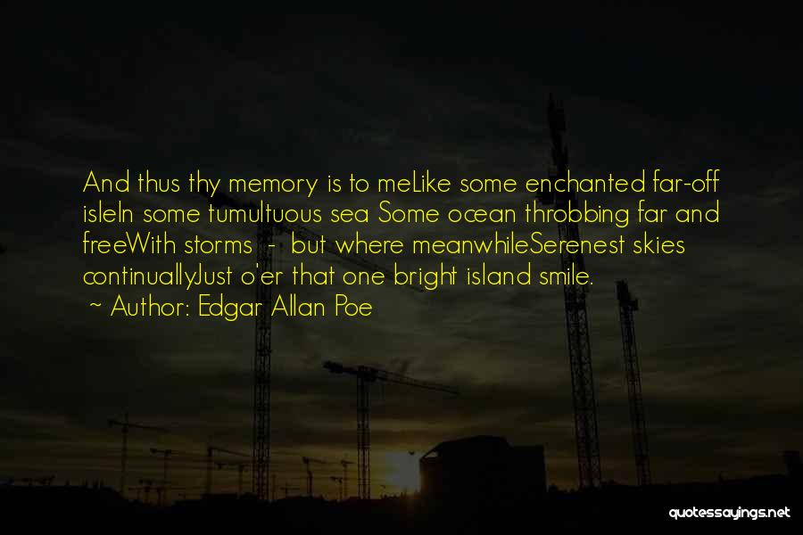 Skies And Love Quotes By Edgar Allan Poe