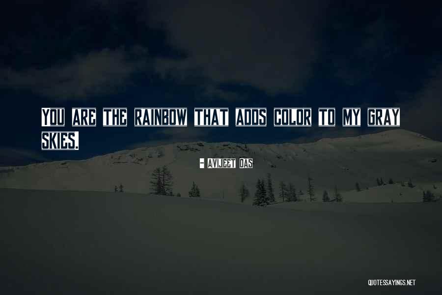 Skies Are Gray Quotes By Avijeet Das Skies Are Gray Quotes By Avijeet Das
