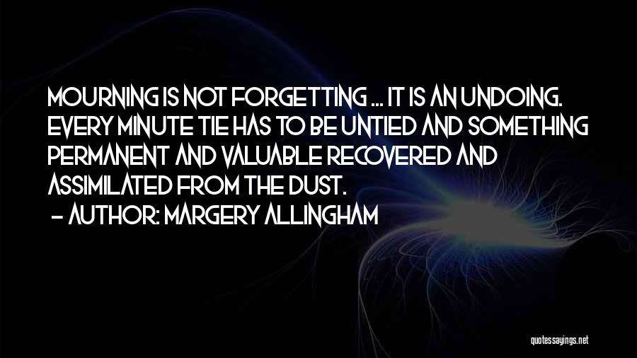 Skiffington Holderness Quotes By Margery Allingham