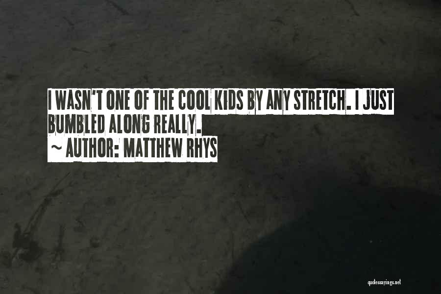 Skiffington Holderness Quotes By Matthew Rhys