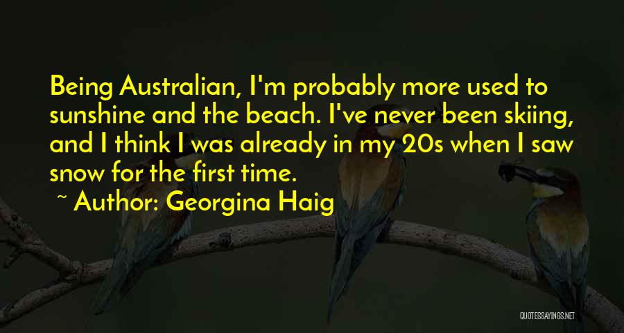 Skiing Quotes By Georgina Haig