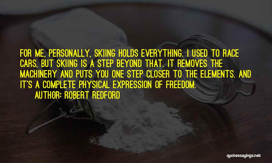 Skiing Quotes By Robert Redford