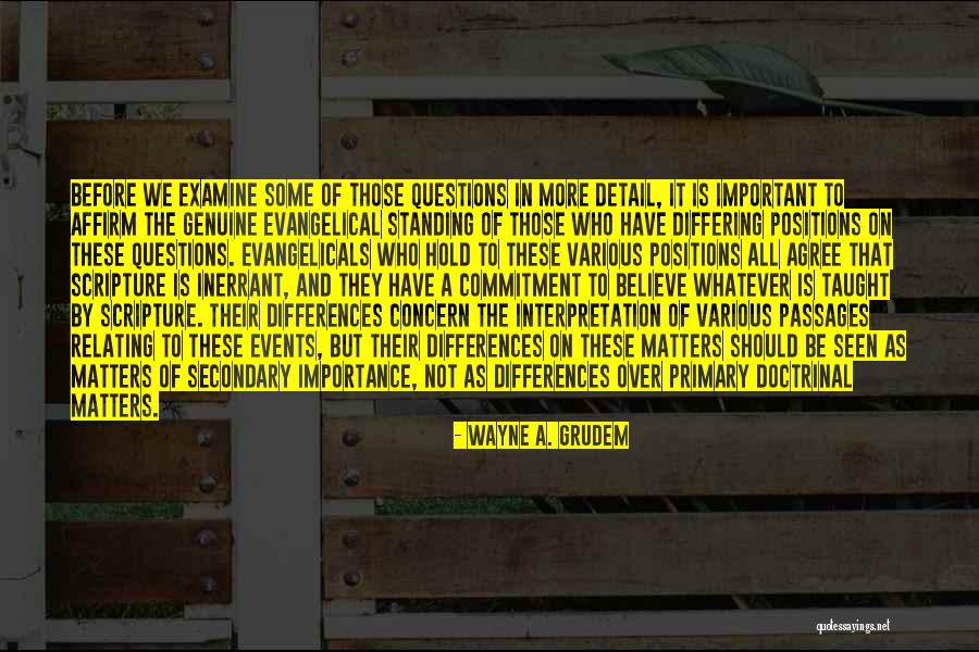 Skilja Renar Quotes By Wayne A. Grudem Skilja Renar Quotes By Wayne A. Grudem