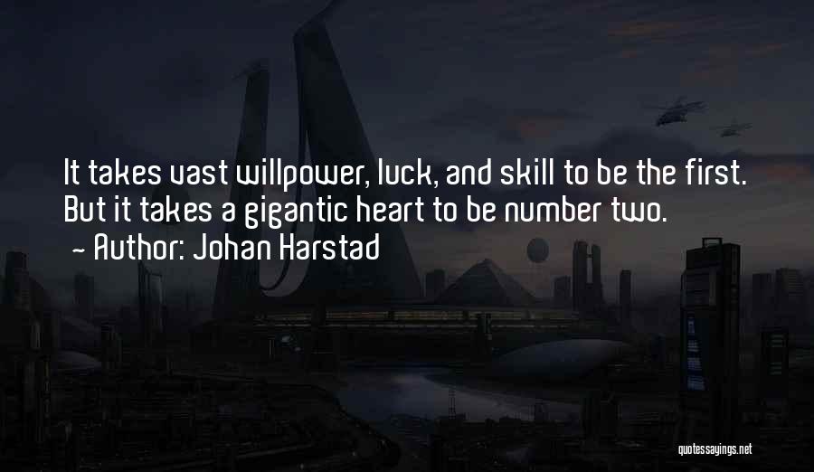 Skill And Luck Quotes By Johan Harstad