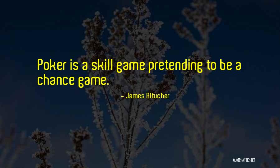 Skill Quotes By James Altucher