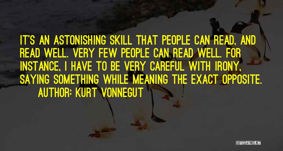 Skill Quotes By Kurt Vonnegut