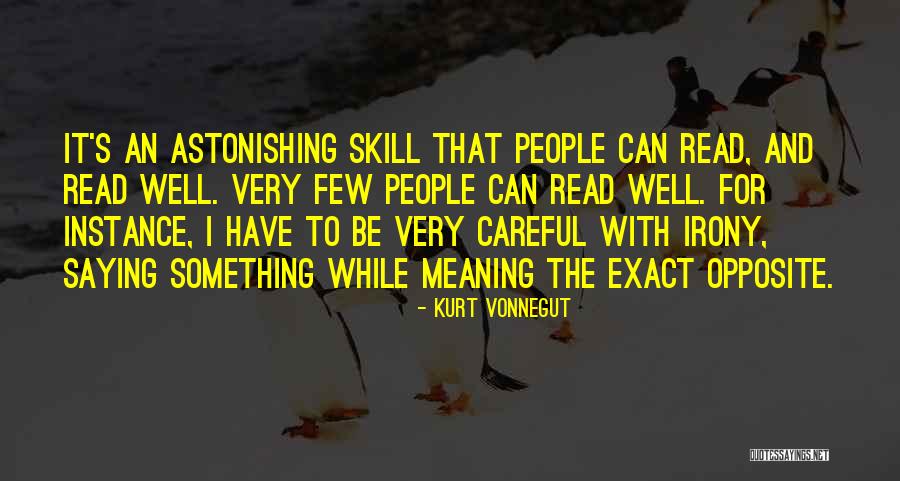 Skill Quotes By Kurt Vonnegut