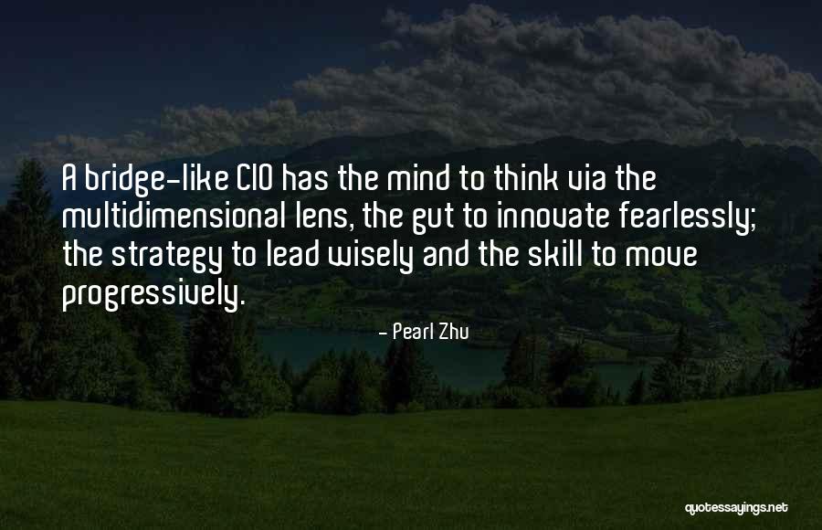 Skill Quotes By Pearl Zhu