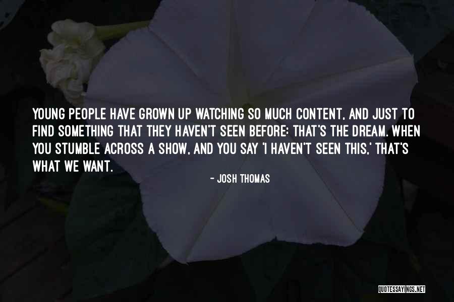 Skilled Psychic Elaine Kissel Quotes By Josh Thomas Skilled Psychic Elaine Kissel Quotes By Josh Thomas