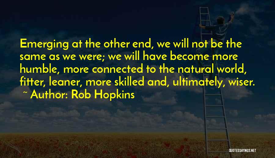 Skilled Quotes By Rob Hopkins