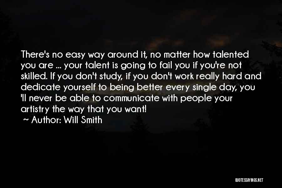 Skilled Quotes By Will Smith