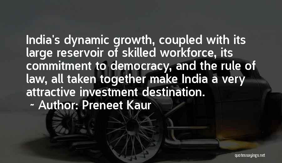 Skilled Workforce Quotes By Preneet Kaur
