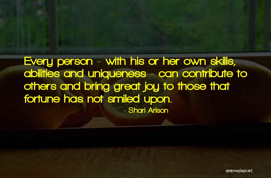 Skills And Abilities Quotes By Shari Arison Skills And Abilities Quotes By Shari Arison