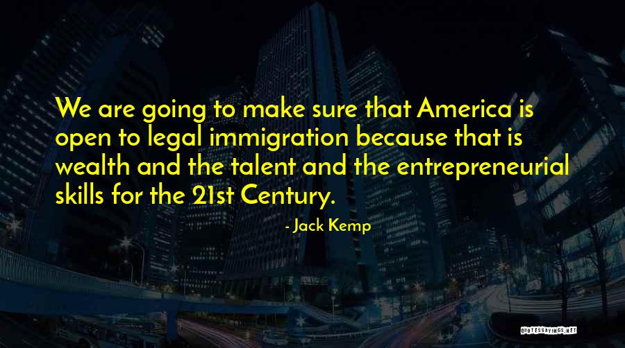 Skills And Talent Quotes By Jack Kemp