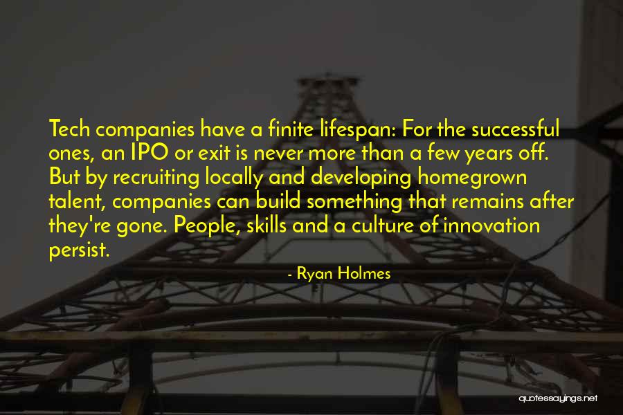 Skills And Talent Quotes By Ryan Holmes